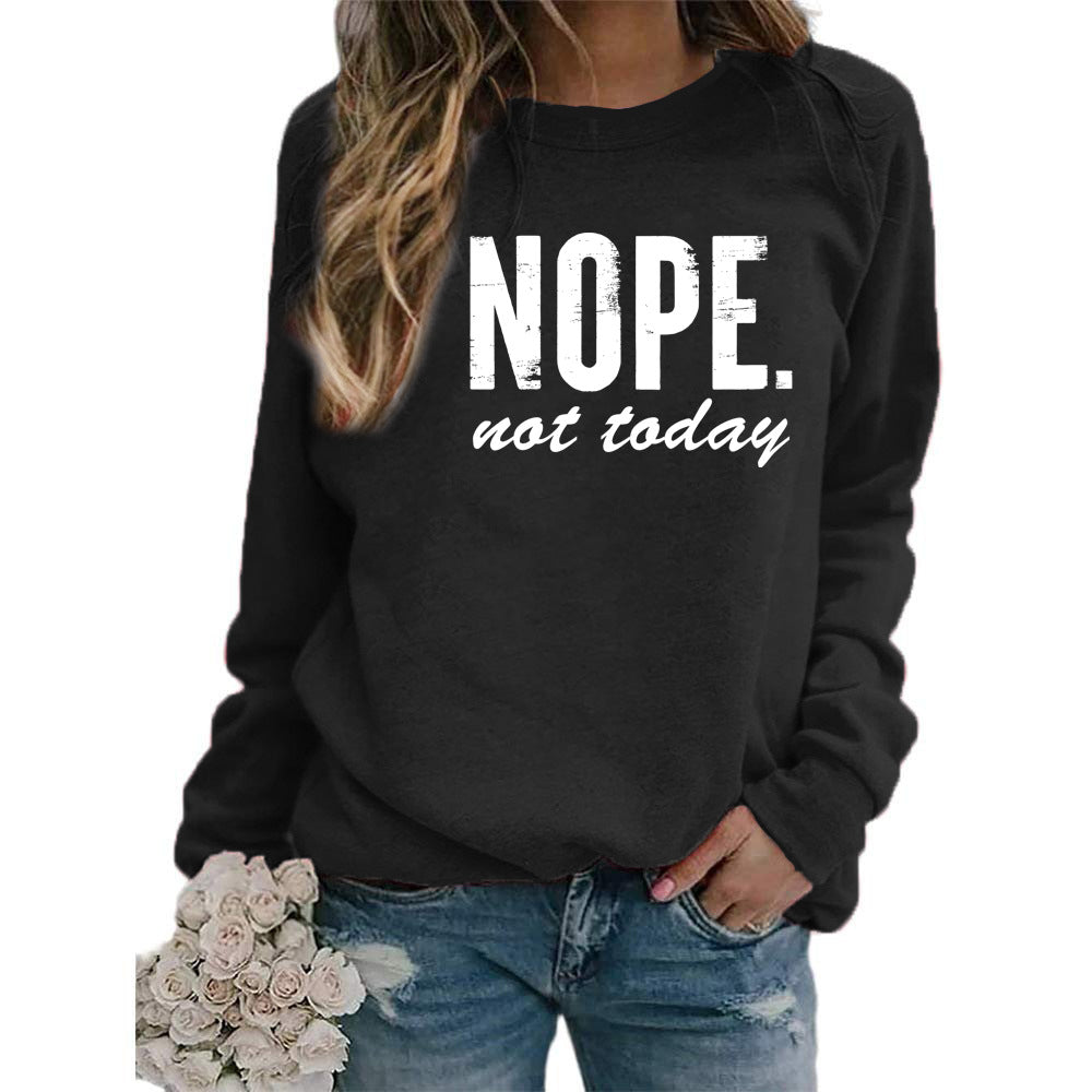 Cross-Border Export European and American Nope Nat Taday Printed Round Neck Long-Sleeved Sweatshirt Autumn and Winter European Size Large Size Loose