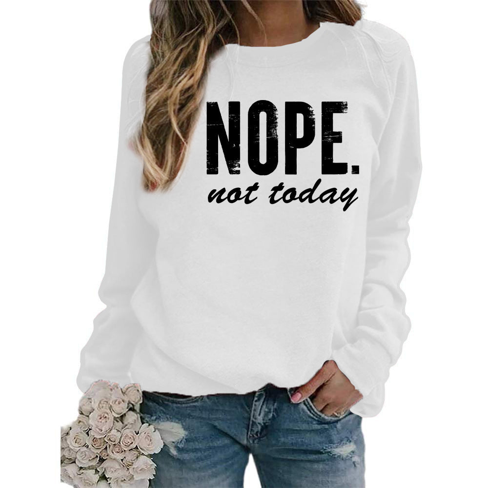 Cross-Border Export European and American Nope Nat Taday Printed Round Neck Long-Sleeved Sweatshirt Autumn and Winter European Size Large Size Loose