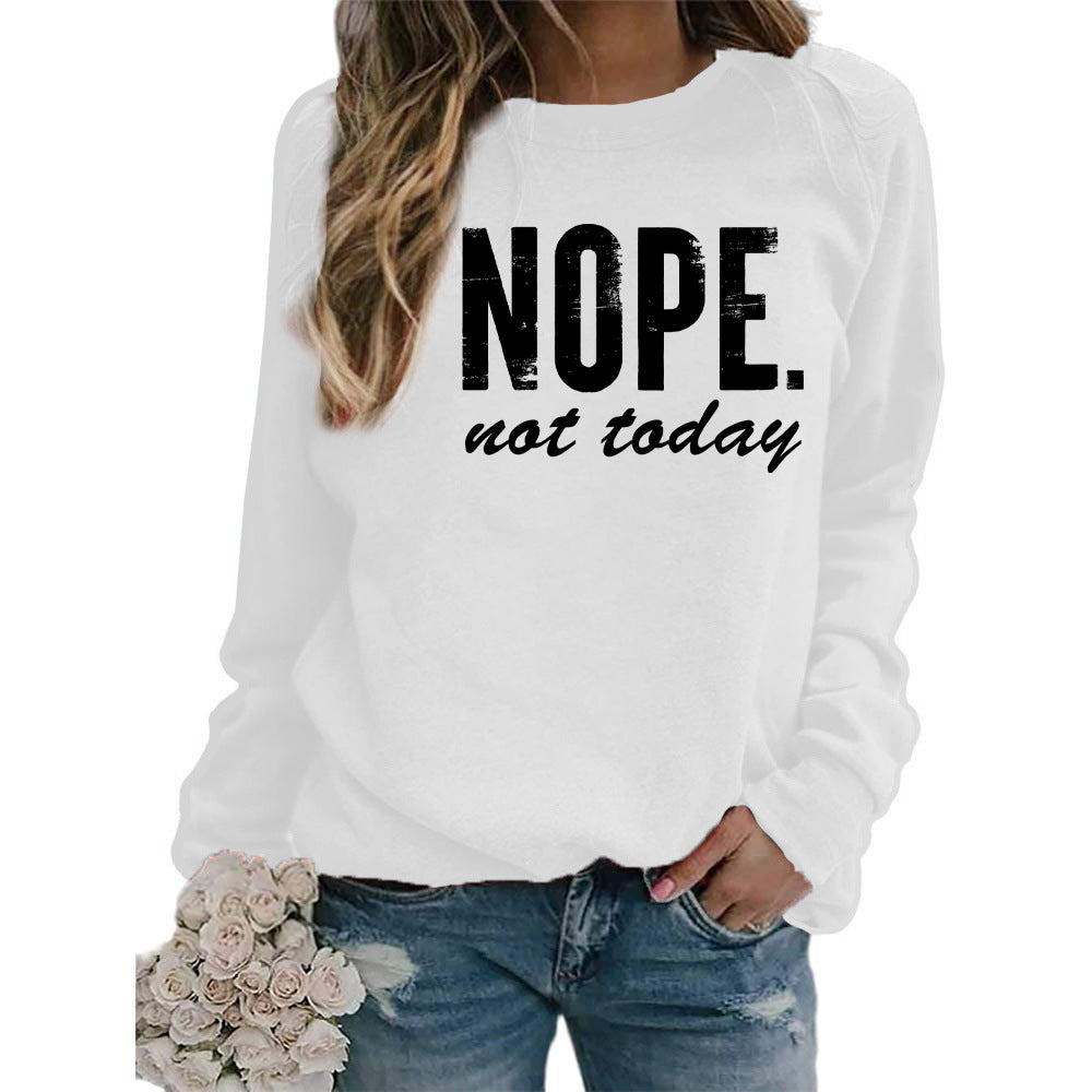 Cross-Border Export European and American Nope Nat Taday Printed Round Neck Long-Sleeved Sweatshirt Autumn and Winter European Size Large Size Loose